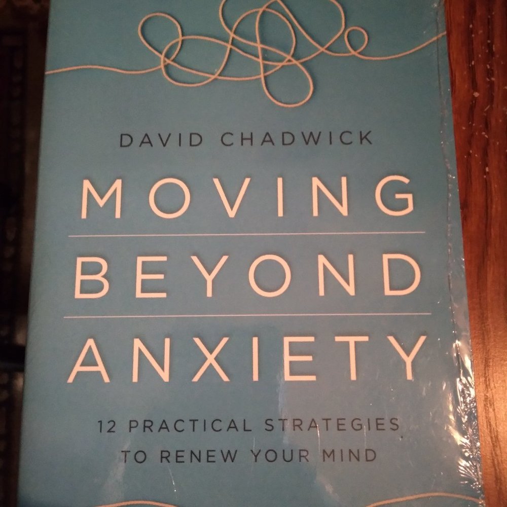MOVING BEYOND ANXIETY